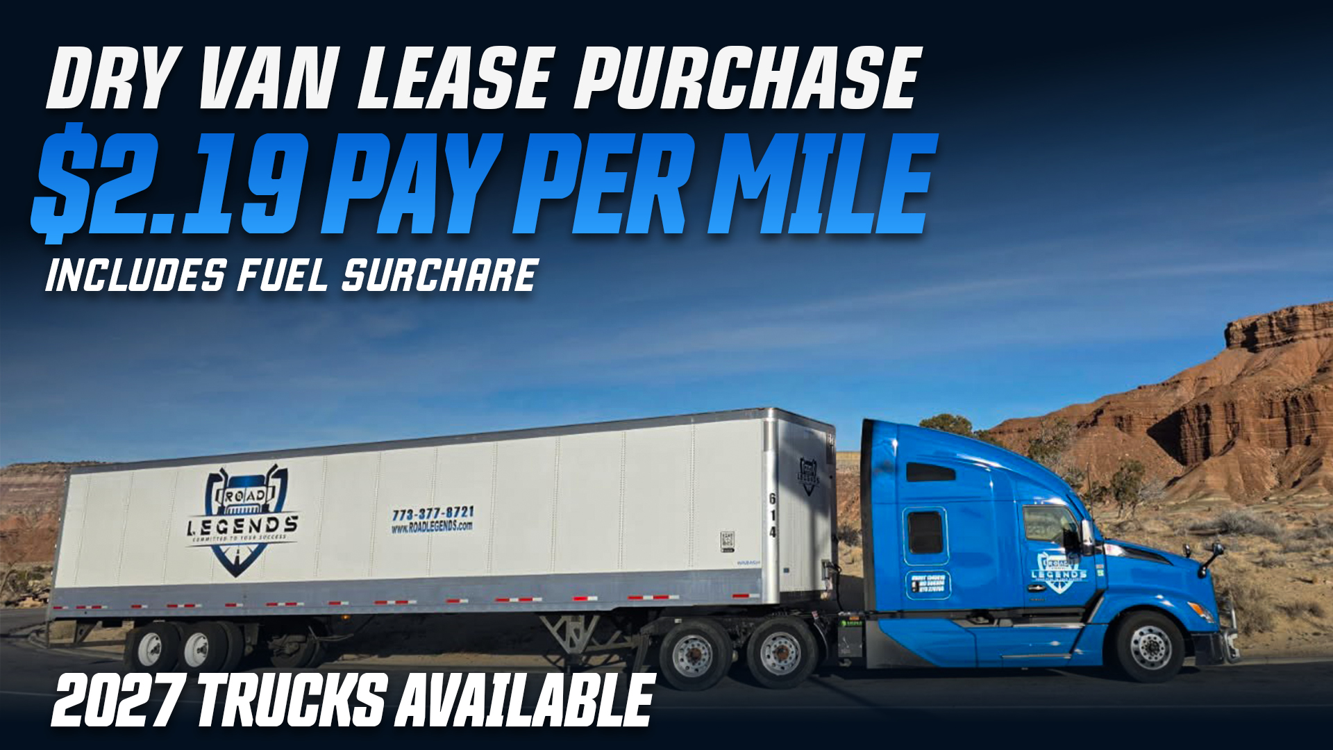 DRY VAN LEASE PURCHASE OFFER - 2023-2027 KW T680s with Cummins Engine & 2025-2027 Freightliners Cascadia with DD15 Trucks