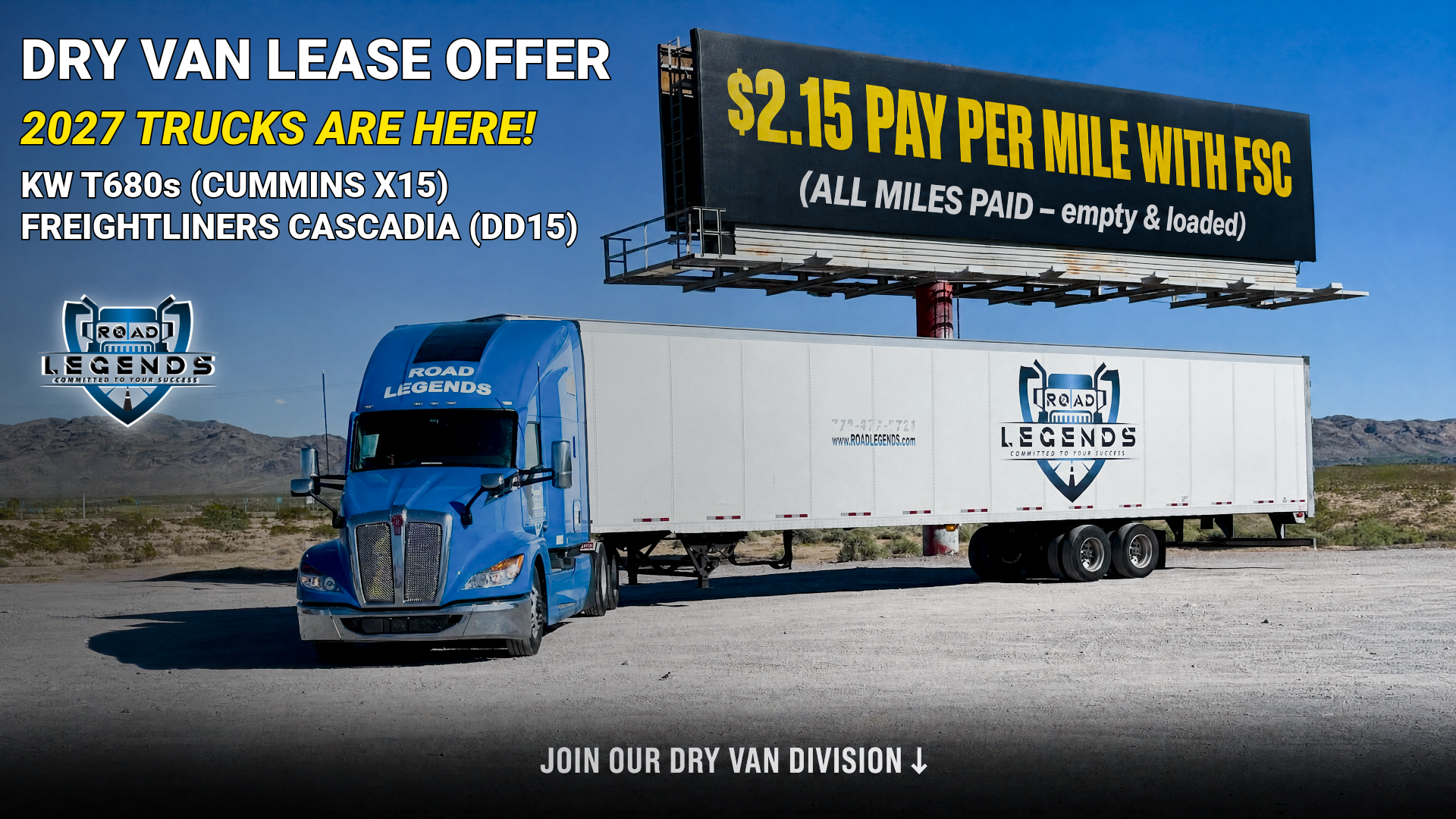 DRY VAN LEASE PURCHASE OFFER - 2023-2027 KW T680s with Cummins Engine & 2025-2027 Freightliners Cascadia with DD15 Trucks