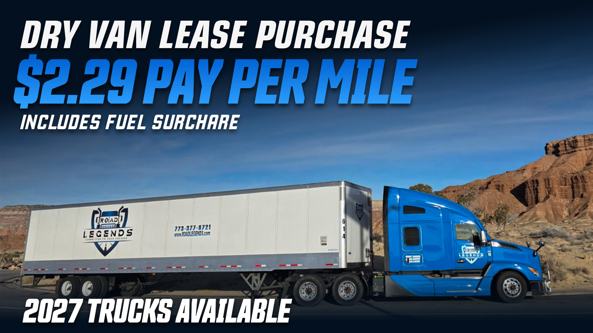 DRY VAN LEASE PURCHASE OFFER - 2023-2027 KW T680s with Cummins Engine & 2025-2027 Freightliners Cascadia with DD15 Trucks