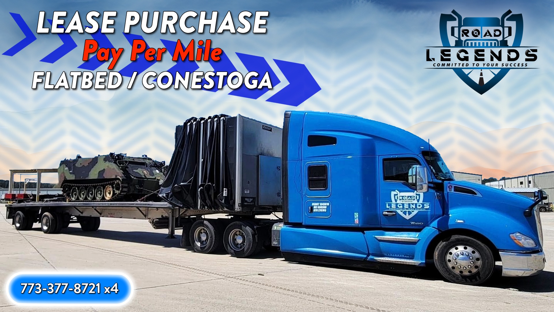 PAY PER MILE - $1.95 CMP on Flatbed & $1.80 CMP on Conestoga LEASE PURCHASE