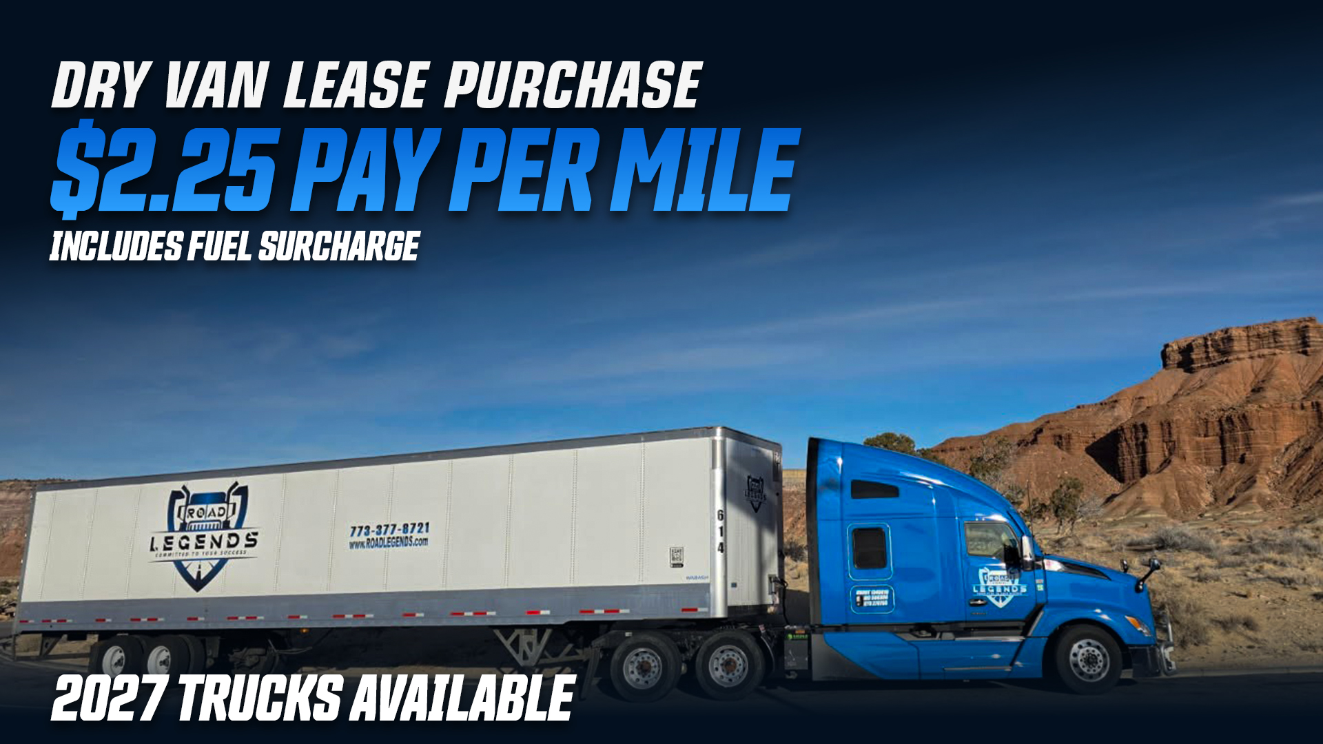 DRY VAN LEASE PURCHASE OFFER - 2023-2027 KW T680s with Cummins Engine & 2025-2027 Freightliners Cascadia with DD15 Trucks
