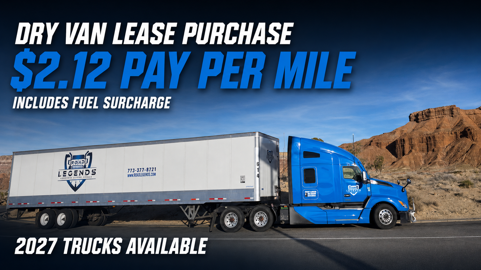 DRY VAN LEASE PURCHASE OFFER - 2023-2027 KW T680s with Cummins Engine & 2025-2027 Freightliners Cascadia with DD15 Trucks